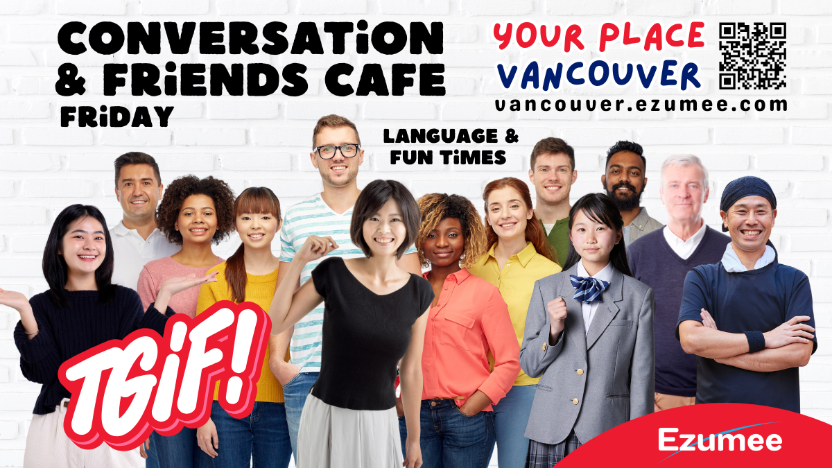 TGIF Conversation & Friends Cafe EVent