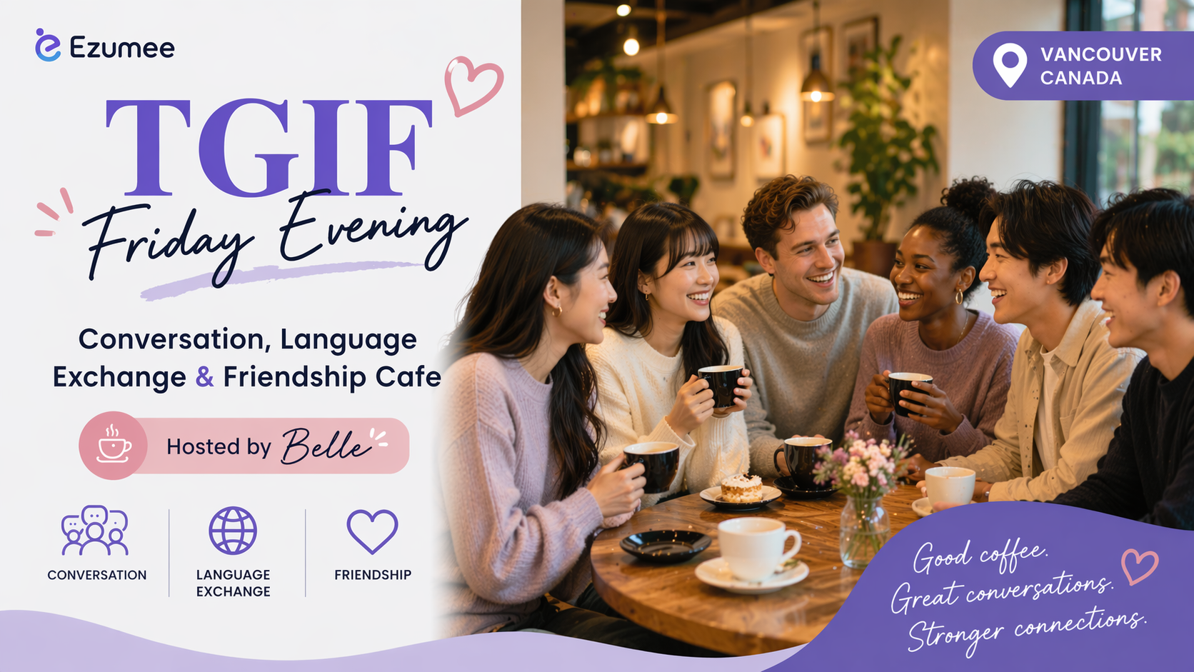 TGIF Conversation Langauge Exchange & Friendship Cafe