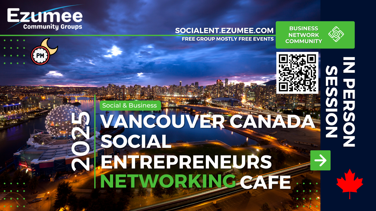 Entrepreneurs Social Cafe Event / Vancouver