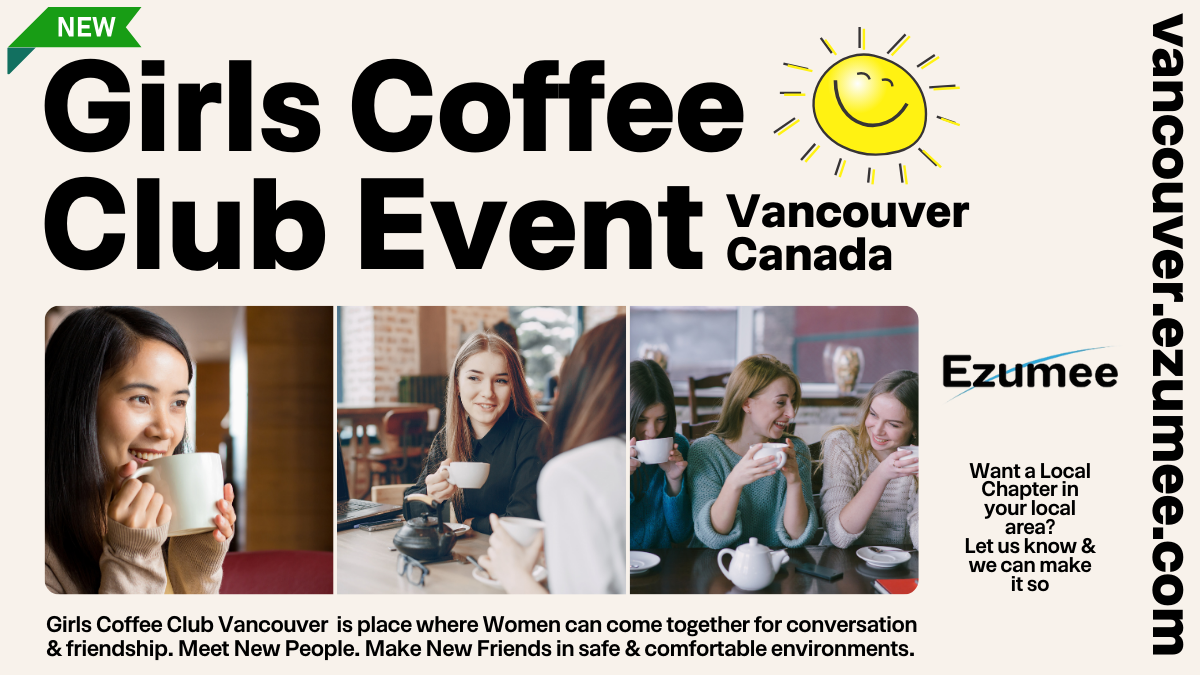 Ezumee Girls Coffee Club Event / Vancouver Canada