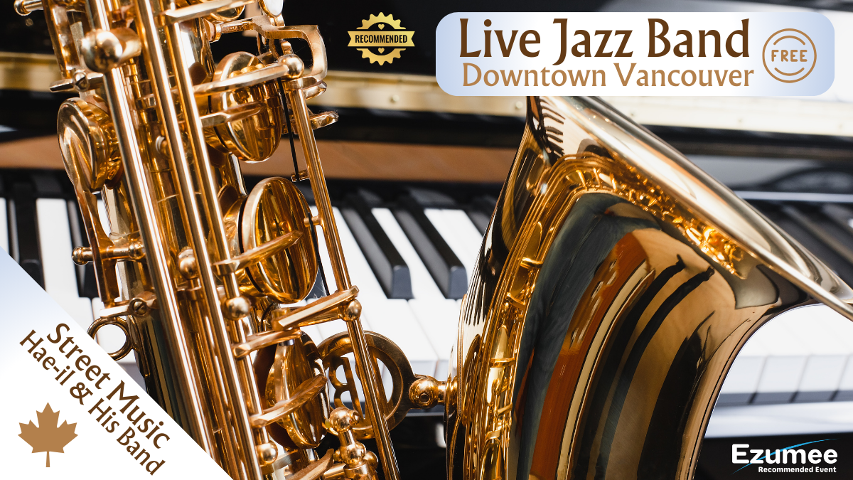 Live Jazz Music with Hae-il & Band Vancouver CA