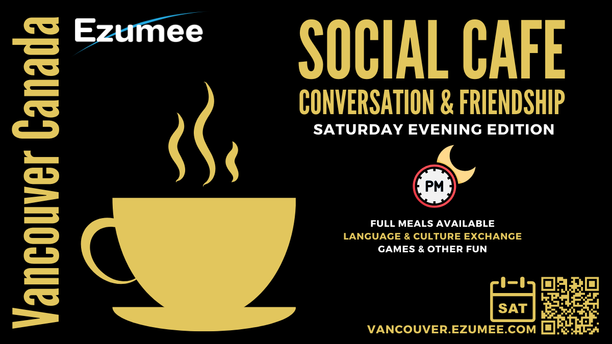 Saturday Conversation Cafe / Vancouver