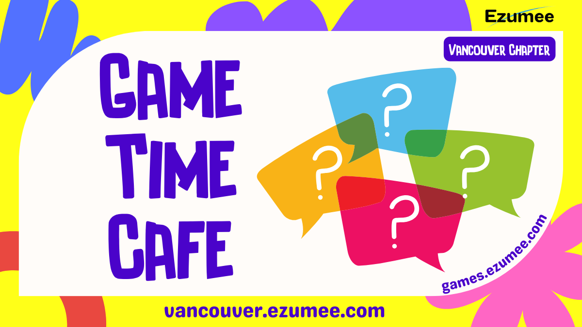 Game Time Cafe Vancouver